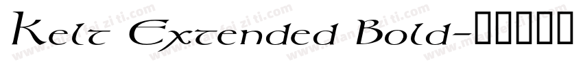 Kelt Extended Bold字体转换